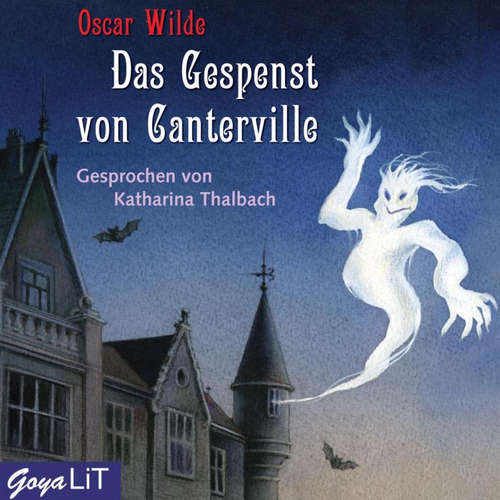 Hoerbuch Das Gespenst von Canterville - Oscar Wilde - Katharina Thalbach