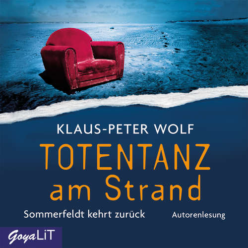 Hoerbuch Totentanz am Strand. Sommerfeldt kehrt zurück [Band 2] - Klaus-Peter Wolf - Klaus-Peter Wolf