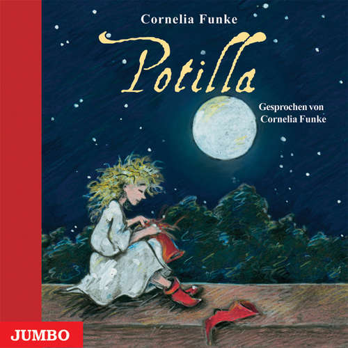 Hoerbuch Potilla - Cornelia Funke - Cornelia Funke