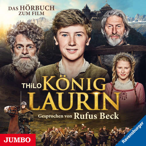Hoerbuch König Laurin - THiLO - Rufus Beck