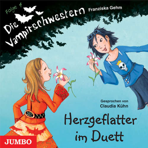 Hoerbuch Die Vampirschwestern. Herzgeflatter im Duett [Band 4] - Franziska Gehm - Claudia Kühn