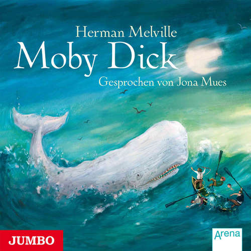 Hoerbuch Moby Dick - Herman Melville - Jona Mues