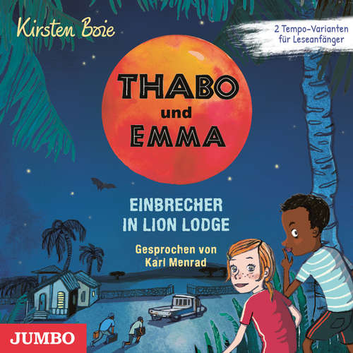 Hoerbuch Thabo und Emma. Einbrecher in Lion Lodge - Kirsten Boie - Karl Menrad