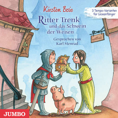 Hoerbuch Ritter Trenk und das Schwein der Weisen - Kirsten Boie - Karl Menrad