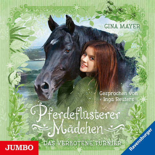 Hoerbuch Pferdeflüsterer-Mädchen. Das verbotene Turnier [Band 3] - Gina Mayer - Inga Reuters