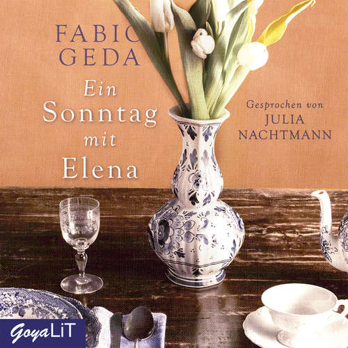 Hoerbuch Ein Sonntag mit Elena - Fabio Geda - Julia Nachtmann