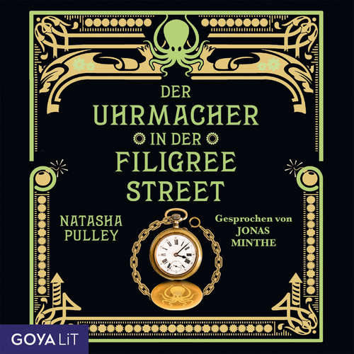 Hoerbuch Der Uhrmacher in der Filigree Street - Natasha Pulley - Jonas Minthe
