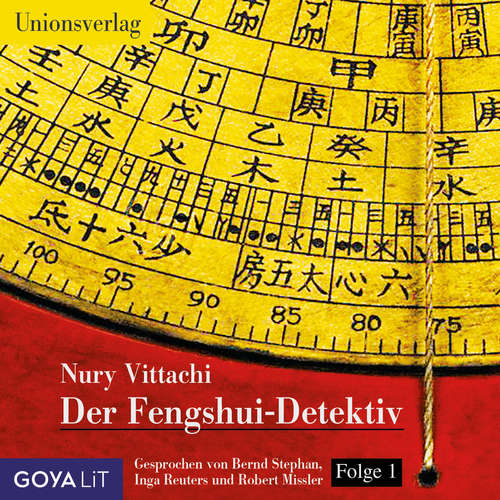 Hoerbuch Der Fengshui-Detektiv [Band 1] - Nury Vittachi - Bernd Stephan