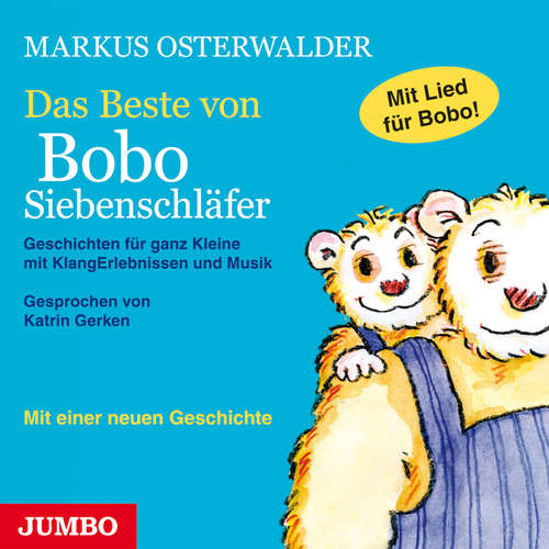 Hoerbuch Das Beste von Bobo Siebenschläfer - Markus Osterwalder - Katrin Gerken
