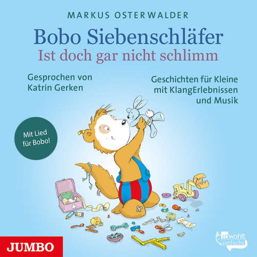 Hoerbuch Bobo Siebenschläfer. Ist doch gar nicht schlimm - Markus Osterwalder - Katrin Gerken