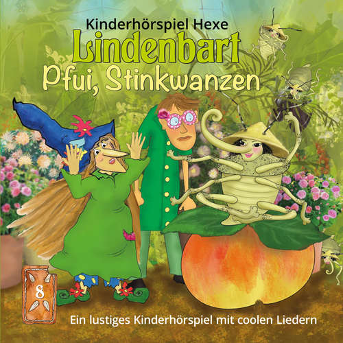 Hoerbuch Pfui, Stinkwanzen - Martina Schaeffer - Hexe Lindenbart