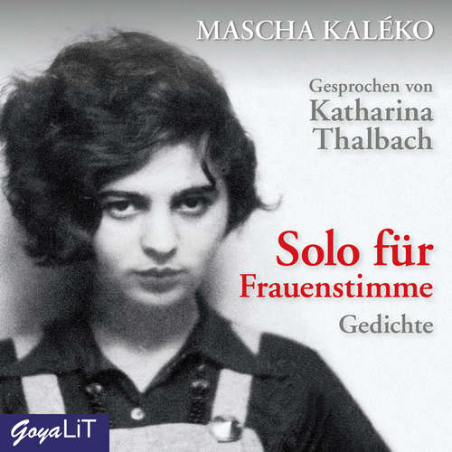 Hoerbuch Solo für Frauenstimme - Mascha Kaleko - Katharina Thalbach