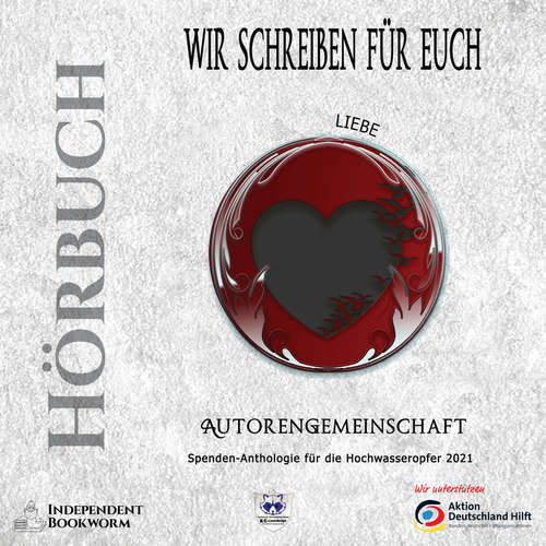 Hoerbuch Liebe - Autorengemeinschaft - Kristina Rothe