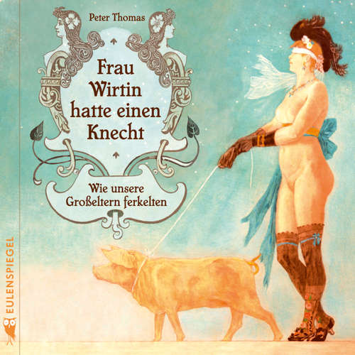 Hoerbuch Frau Wirtin hatte einen Knecht - Peter Thomas - Peter Thomas