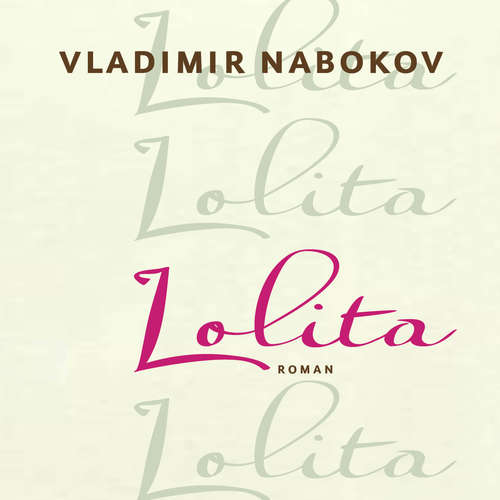 Hoerbuch Lolita - Vladimir Nabokov - Oliver Dupont