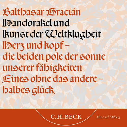 Hoerbuch Handorakel und Kunst der Weltklugheit - Balthasar Gracián - Axel Milberg