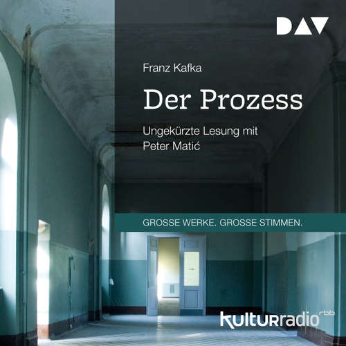 Hoerbuch Der Prozess - Franz Kafka - Peter Mati&#263;