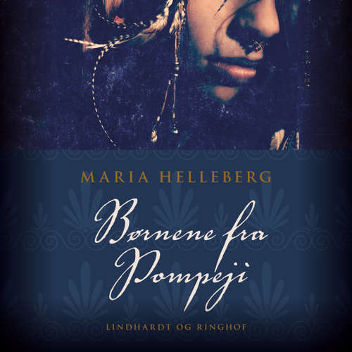 Audiokniha Børnene fra Pompeji - Maria Helleberg - Dianna Vangsaa Audiokniha Børnene fra Pompeji - Maria Helleberg - Dianna Vangsaa