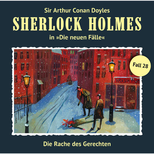 Hoerbuch Sherlock Holmes, Die neuen Fälle, Fall 28: Die Rache des Gerechten - Eric Niemann - Christian Rode Hoerbuch Sherlock Holmes, Die neuen Fälle, Fall 28: Die Rache des Gerechten - Eric Niemann - Christian Rode