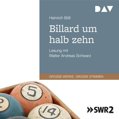 Hoerbuch Billard um halb zehn - Heinrich Böll - Walter Andreas Schwarz Hoerbuch Billard um halb zehn - Heinrich Böll - Walter Andreas Schwarz