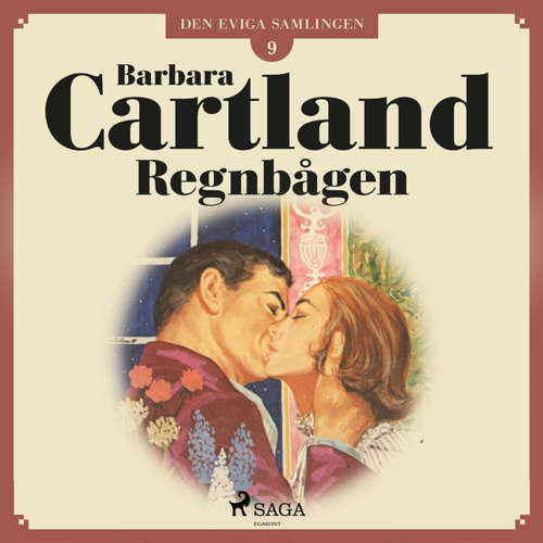 Audiokniha Regnbågen - Den eviga samlingen 9 - Barbara Cartland - Ida Olsson Audiokniha Regnbågen - Den eviga samlingen 9 - Barbara Cartland - Ida Olsson