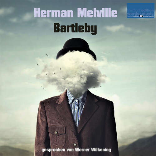 Hoerbuch Bartleby - Herman Melville - Werner Wilkening
