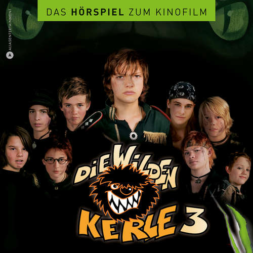 Hoerbuch Die wilden Kerle 3 - Das Hörspiel zum Kinofilm -  - Nick Romeo Reimann