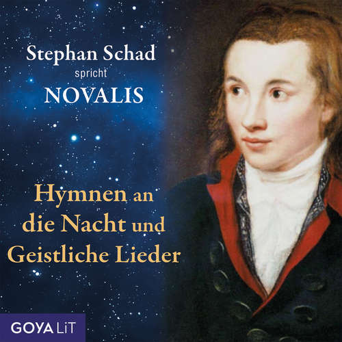 Hoerbuch Hymnen an die Nacht - Novalis - Stephan Schad
