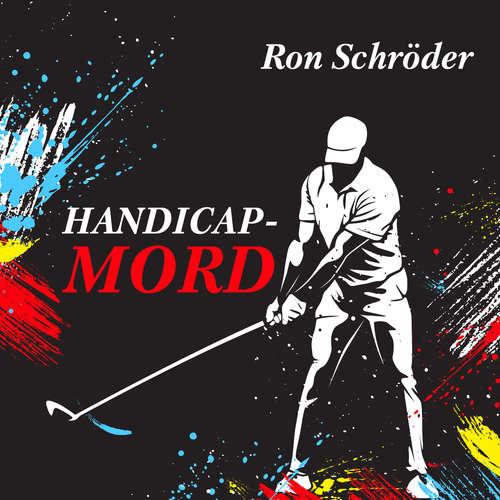 Hoerbuch Handicap-Mord - Ron Schröder - Ron Schröder