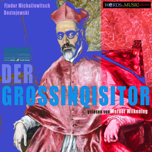 Hoerbuch Der Großinquisitor - Fjodor M. Dostojewski - Werner Wilkening