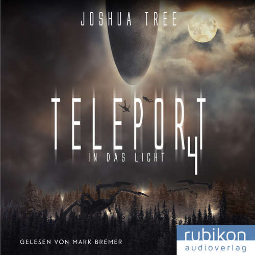 Hoerbuch Teleport 4: Anomalie - Joshua Tree - Joshua Tree
