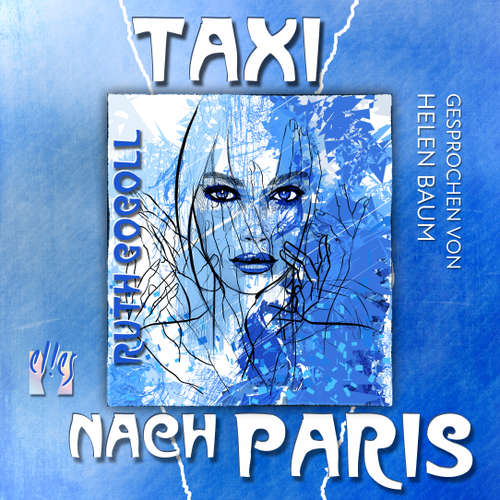Hoerbuch Taxi nach Paris - Ruth Gogoll - Helen Baum