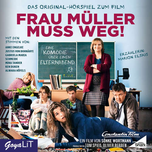 Hoerbuch Frau Müller muss weg. Das Original-Hörspiel zum Film - Sönke Wortmann - Anke Engelke