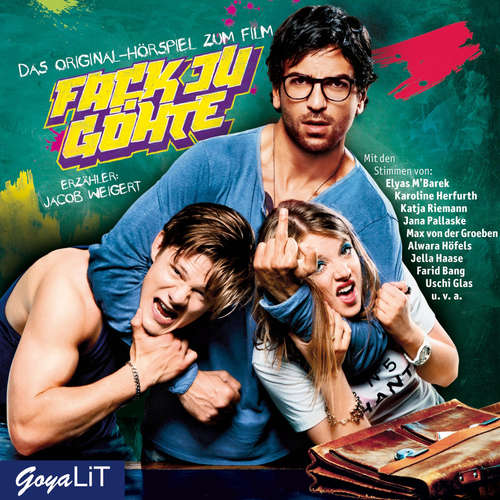 Hoerbuch Fack Ju Göhte [Band 1] - Bora Dagtekin - Uschi Glas