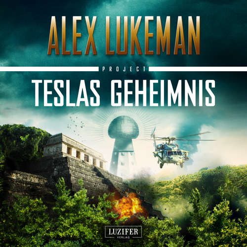 Hoerbuch Teslas Geheimnis (Project 5) - Alex Lukeman - Michael Schrodt