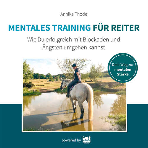 Hoerbuch Mentales Training für Reiter - Annika Thode - Annika Thode