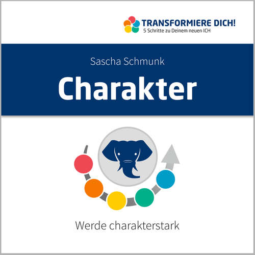 Hoerbuch Charakter - Sascha Schmunk - Sascha Schmunk
