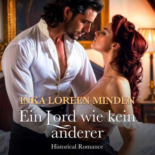 Hoerbuch Ein Lord wie kein anderer - Inka Loreen Minden - Sandra Becker