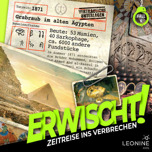 Hoerbuch Folge 06: Grabraub im alten Ägypten - Wolfgang Adenberg - Julian Greis