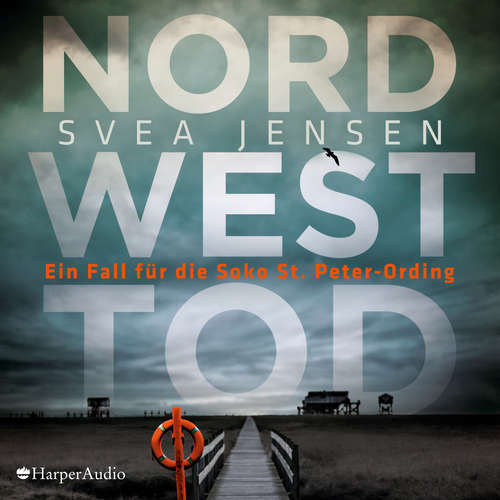 Hoerbuch Nordwesttod (ungekürzt) - Svea Jensen - Julia Nachtmann