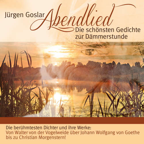 Hoerbuch Abendlied: Die schönsten Gedichte zur Dämmerstunde - Diverse - Jürgen Goslar