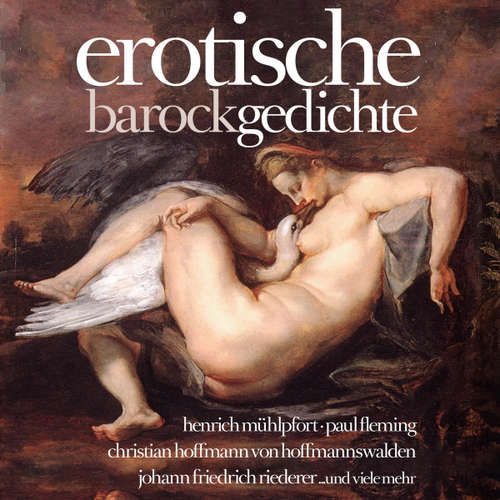 Hoerbuch Erotische Barockgedichte - Heinrich Mühlpfort - Charles