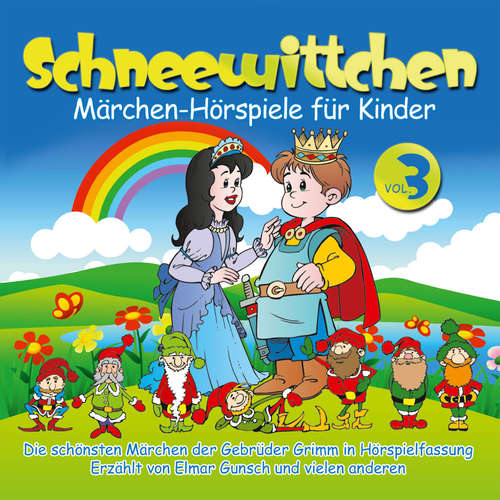 Hoerbuch Schneewittchen - Jacob Grimm - Elmar Gunsch