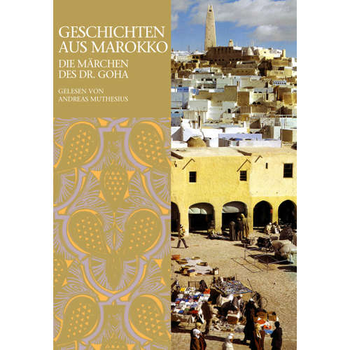 Hoerbuch Geschichten aus Marokko - Diverse - Andreas Muthesius