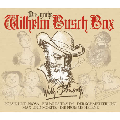 Hoerbuch Die große Wilhelm Busch Box - Wilhelm Busch - Andreas Muthesius
