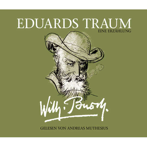 Hoerbuch Wilhelm Busch: Eduards Traum - Wilhelm Busch - Andreas Muthesius