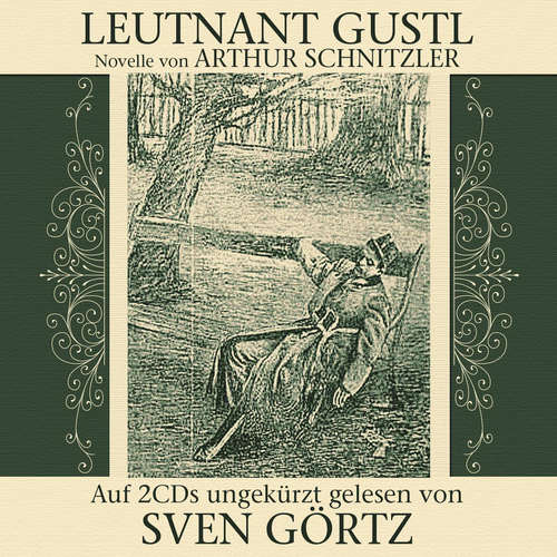 Hoerbuch Leutnant Gustl - Arthur Schnitzler - Sven Görtz