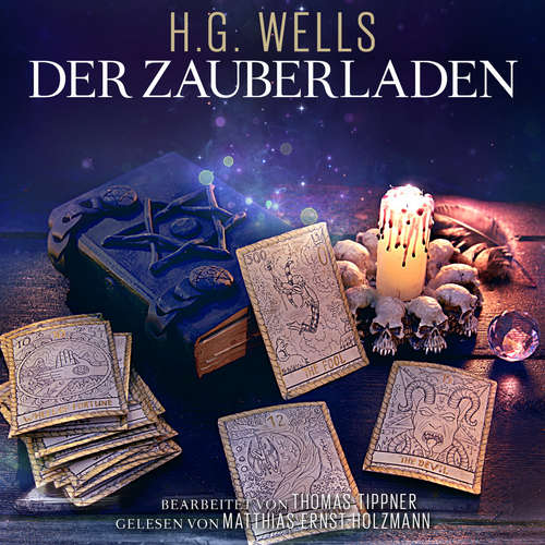 Hoerbuch Der Zauberladen - Herbert George Wells - Matthias Ernst Holzmann