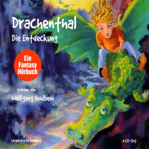 Hoerbuch Drachenthal (01): Die Entdeckung - Heike Hohlbein - Wolfgang Hohlbein