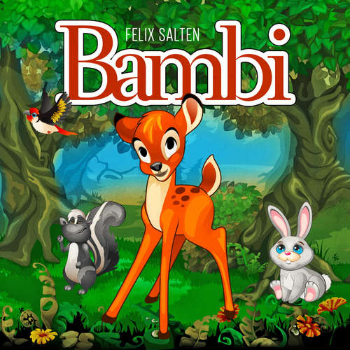 Hoerbuch Bambi - Felix Salten - Denis Rühle